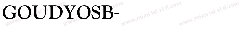 GOUDYOSB字体转换