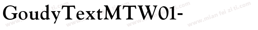 GoudyTextMTW01字体转换