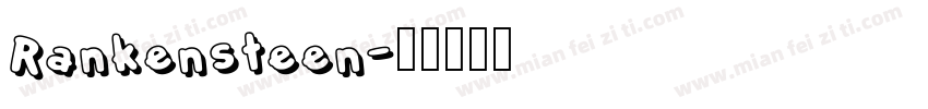 Rankensteen字体转换