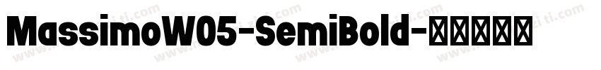 MassimoW05-SemiBold字体转换