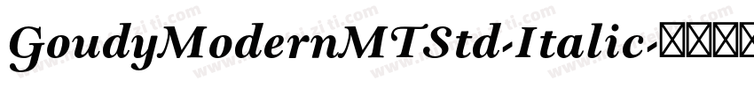 GoudyModernMTStd-Italic字体转换