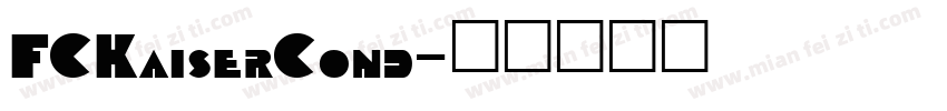 FCKaiserCond字体转换