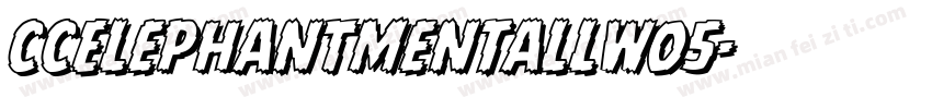 CCElephantmenTallW05字体转换