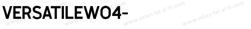 VersatileW04字体转换