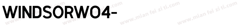 WindsorW04字体转换