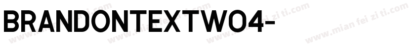 brandontextw04字体转换