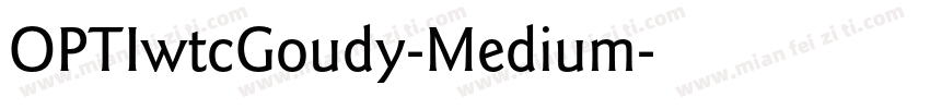 OPTIwtcGoudy-Medium字体转换