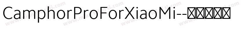 CamphorProForXiaoMi-字体转换