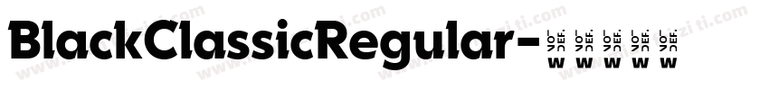 BlackClassicRegular字体转换