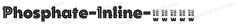 Phosphate-Inline字体转换