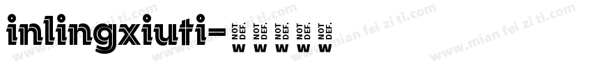 inlingxiuti字体转换