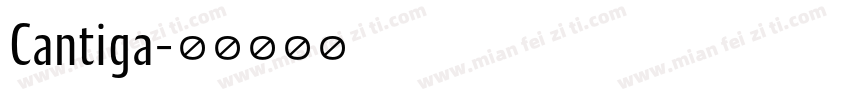Cantiga字体转换