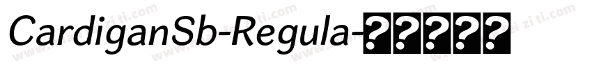 CardiganSb-Regula字体转换
