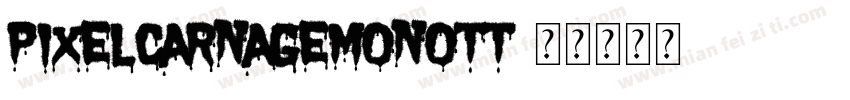 PixelCarnageMonoTT字体转换