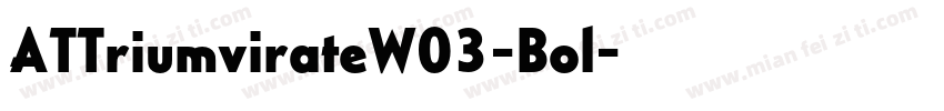ATTriumvirateW03-Bol字体转换