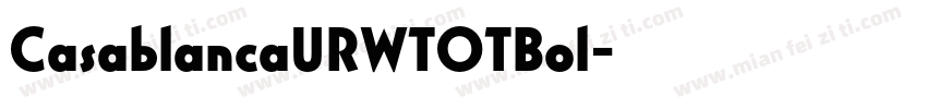 CasablancaURWTOTBol字体转换