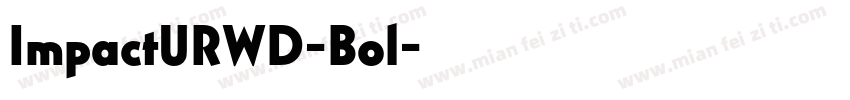 ImpactURWD-Bol字体转换