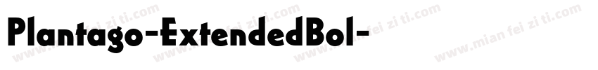 Plantago-ExtendedBol字体转换