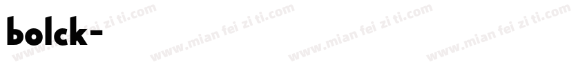 bolck字体转换