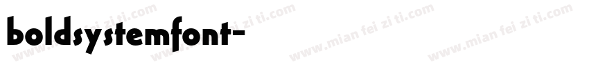 boldsystemfont字体转换