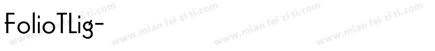 FolioTLig字体转换