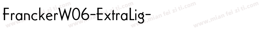 FranckerW06-ExtraLig字体转换