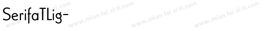 SerifaTLig字体转换