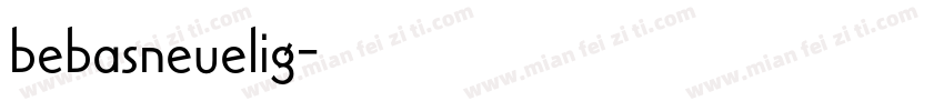 bebasneuelig字体转换