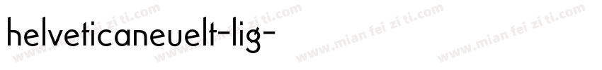 helveticaneuelt-lig字体转换
