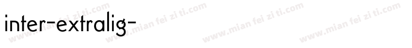 inter-extralig字体转换