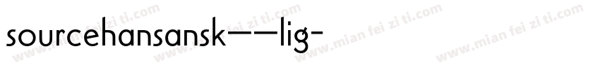 sourcehansansk——lig字体转换