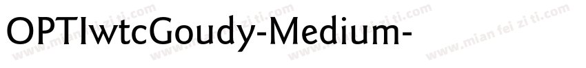 OPTIwtcGoudy-Medium字体转换