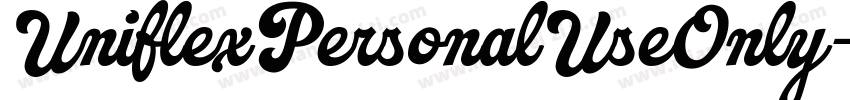 UniflexPersonalUseOnly字体转换