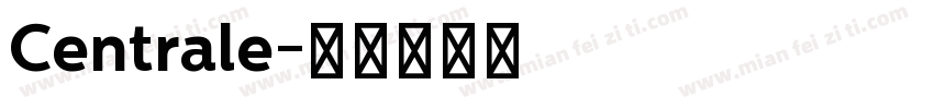 Centrale字体转换