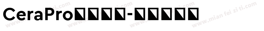 CeraPro家族字体字体转换