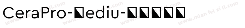 CeraPro-Mediu字体转换