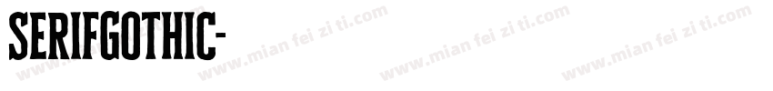 SerifGothic字体转换