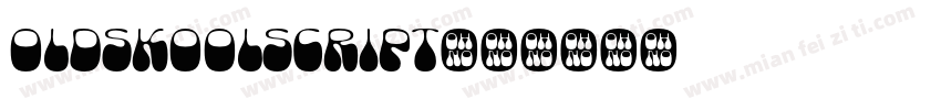 OldskoolScript字体转换