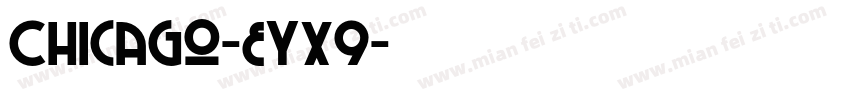 Chicago-EYx9字体转换