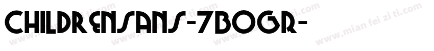 Childrensans-7BOGR字体转换
