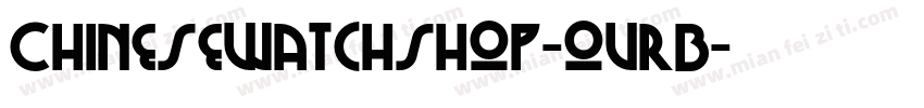 Chinesewatchshop-ovrB字体转换