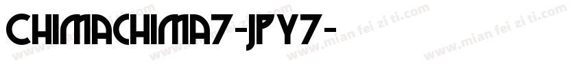 Chimachima7-JpY7字体转换