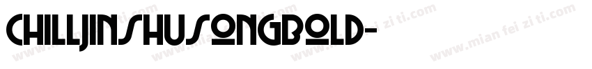 chilljinshusongbold字体转换