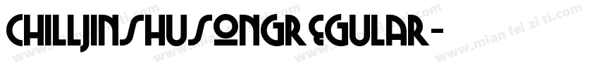chilljinshusongregular字体转换