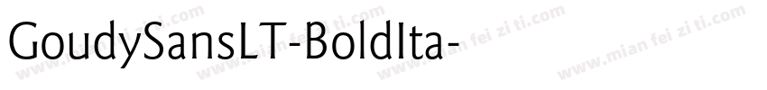 GoudySansLT-BoldIta字体转换