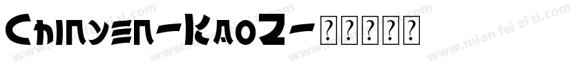 Chinyen-KaoZ字体转换