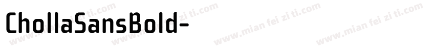 ChollaSansBold字体转换