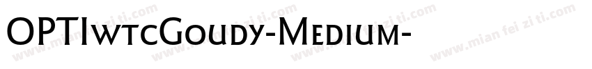 OPTIwtcGoudy-Medium字体转换