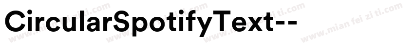 CircularSpotifyText-字体转换