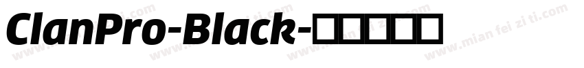 ClanPro-Black字体转换